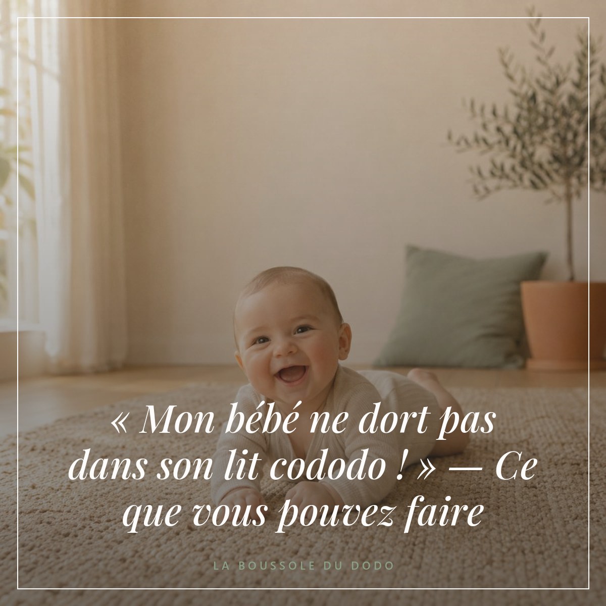 « Mon bébé ne dort pas dans son lit cododo ! » — Ce que vous pouvez faire