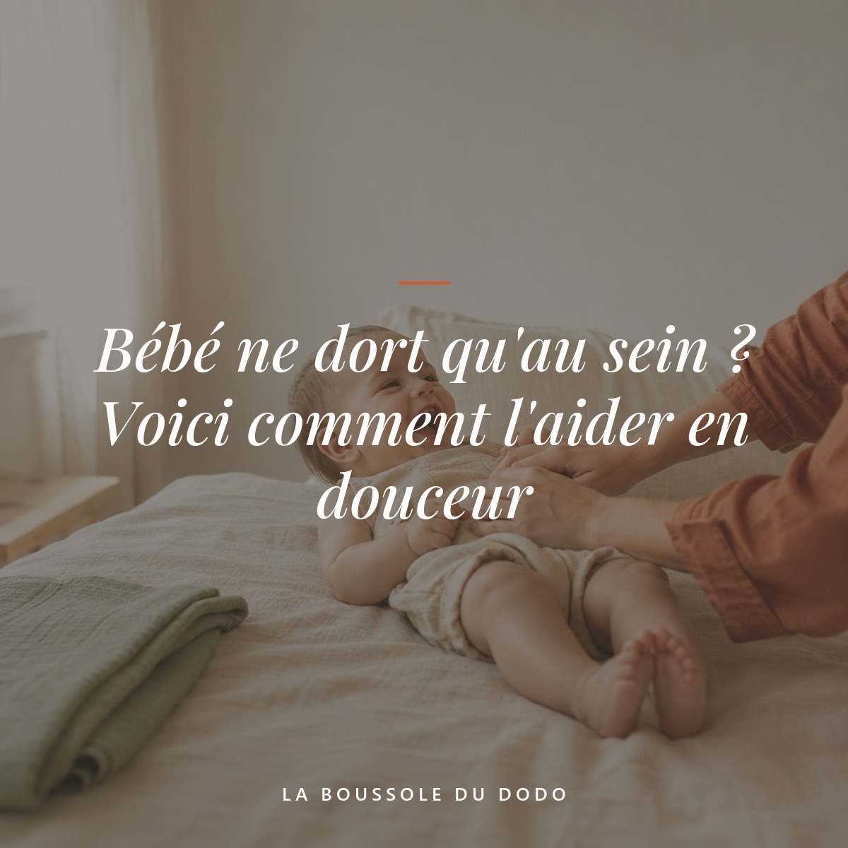 Bébé ne dort qu'au sein ? Voici comment l'aider en douceur